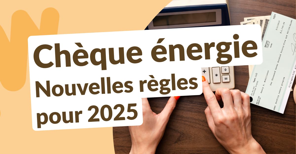 Nouvelles règles pour le chèque énergie